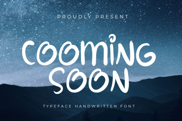 Cooming Soon: A Cute Handwritten Font for Branding