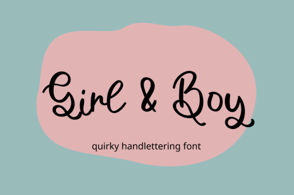 Girl and Boy: A Handwritten Font for Makers