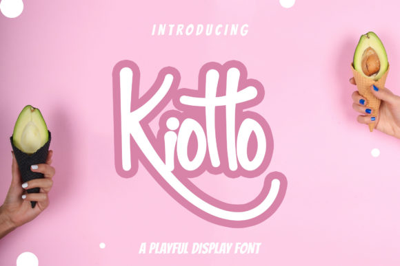 Kiotto: A Friendly Handwritten Font for Web Design