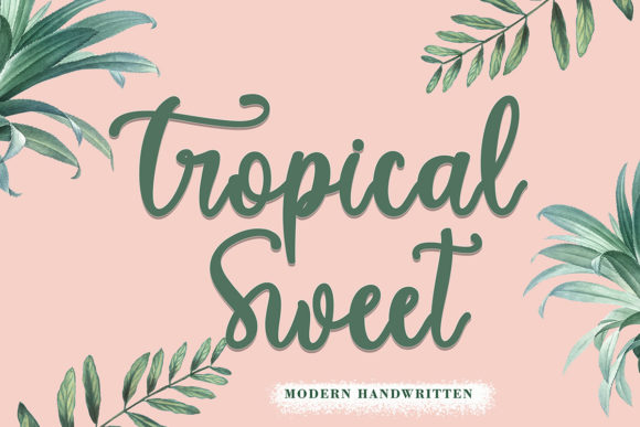 Tropical Sweet: A Handwritten Font for Your Brand